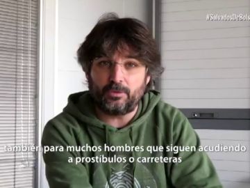 El mensaje de Jordi Évole sobre el reportaje de Salvados sobre la trata de mujeres: "Se han convertido en invisibles para muchos hombres que siguen acudiendo a prostíbulos o carreteras" El mensaje de Jordi Évole sobre el reportaje de Salvados sobre la trata de mujeres: "Se han convertido en invisibles para muchos hombres que siguen acudiendo a prostíbulos o carreteras"