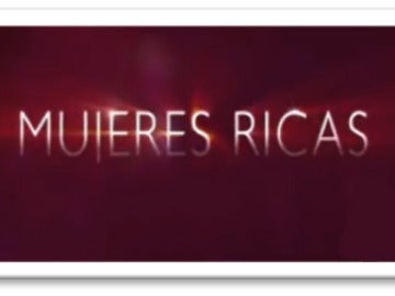 Mujeres Ricas Mujeres Ricas
