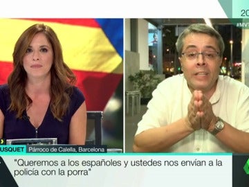 El párroco de Calella: "¡Paz y amor! ¡Que el Gobierno español no nos envíe a los policías!"