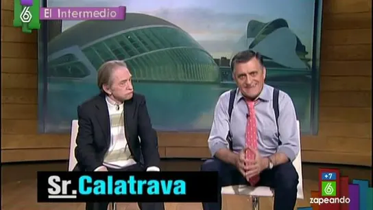 Calatrava en El Intermedio Calatrava en El Intermedio