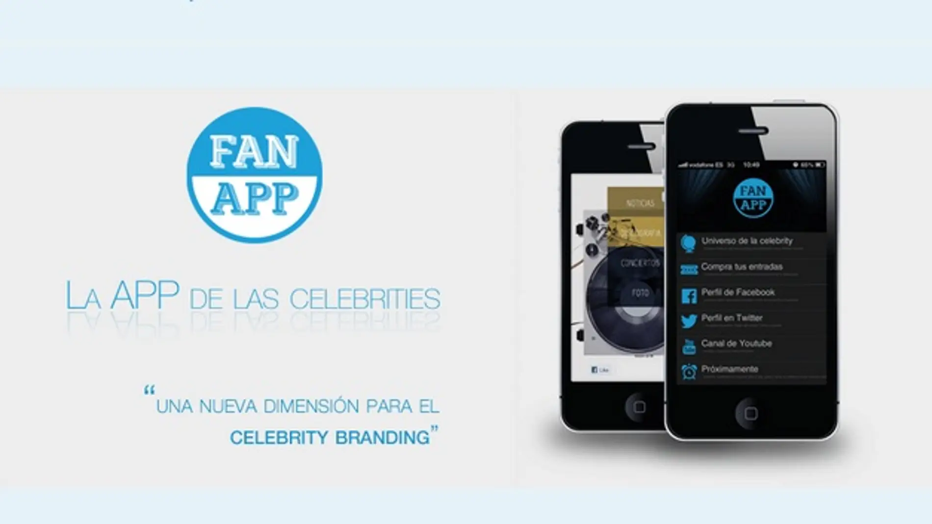 Fan App, una aplicación para las celebrities