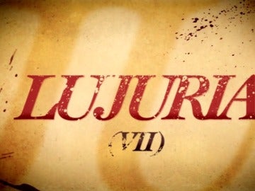 La lujuria La lujuria