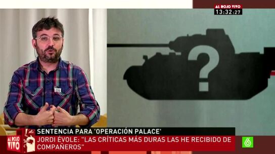 Jordi &Eacute;vole sobre Operaci&oacute;n Palace