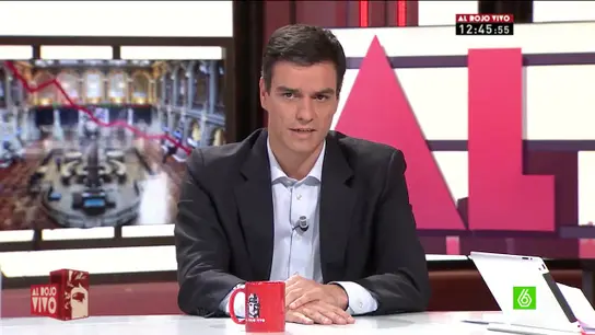 Pedro Sánchez, en 'Al Rojo Vivo' Pedro Sánchez, en 'Al Rojo Vivo'