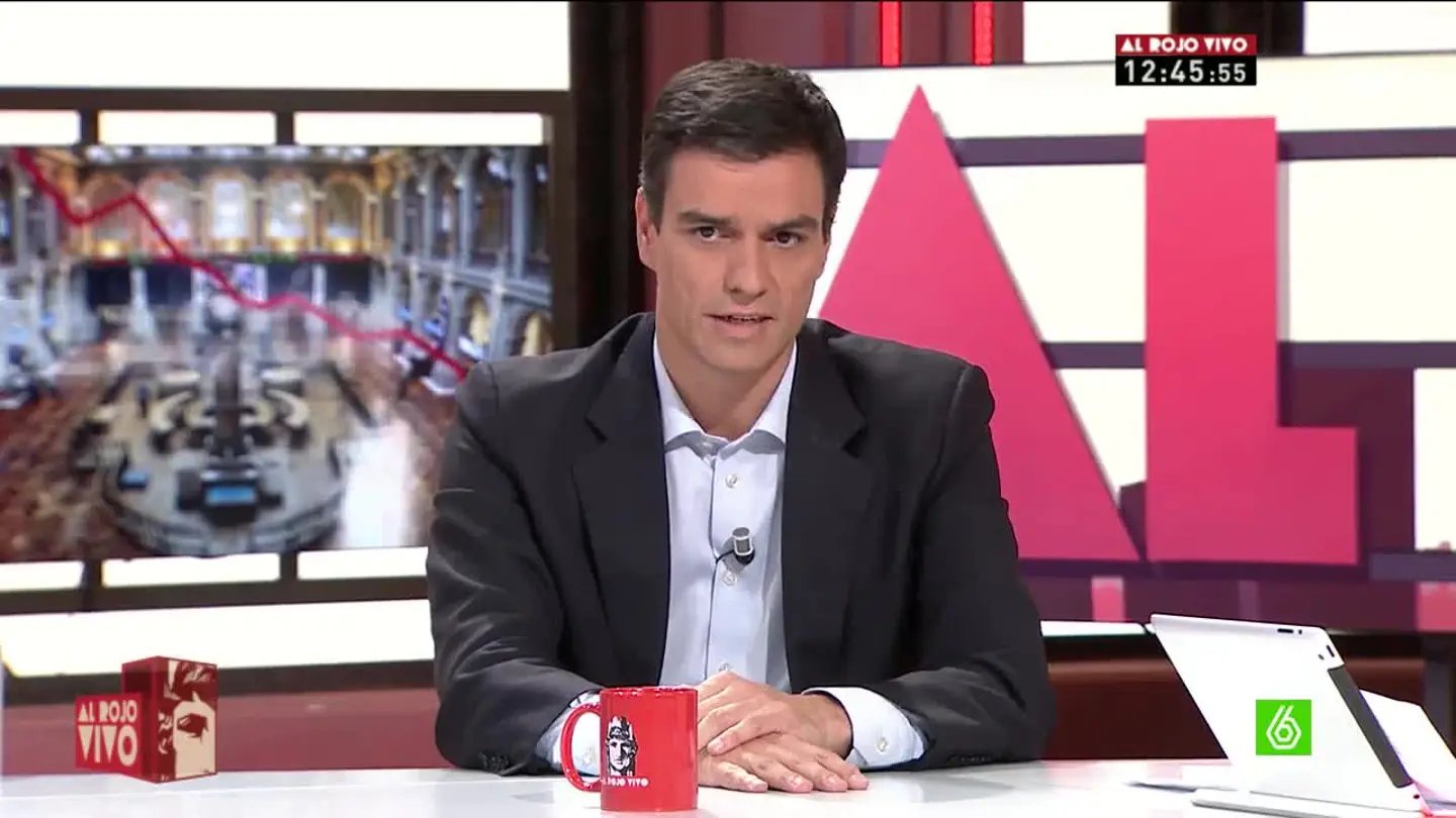 Pedro Sánchez, en 'Al Rojo Vivo' Pedro Sánchez, en 'Al Rojo Vivo'