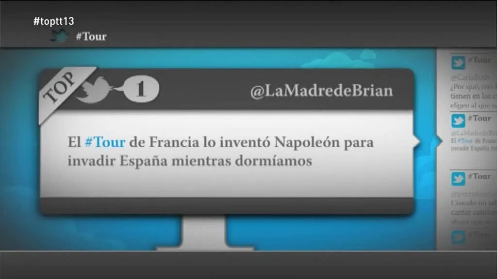 @LaMadreDeBrian: "El Tour de Francia lo inventó Napoleón para invadir España mientras dormíamos"