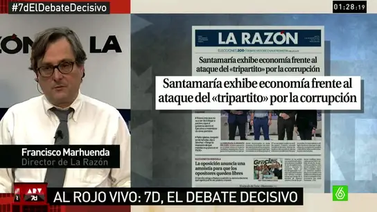 Francisco Marhuenda, sobre el debate Francisco Marhuenda, sobre el debate