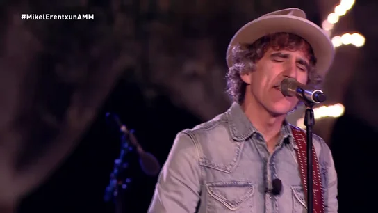 Mikel Erentxun en A mi manera Mikel Erentxun en A mi manera