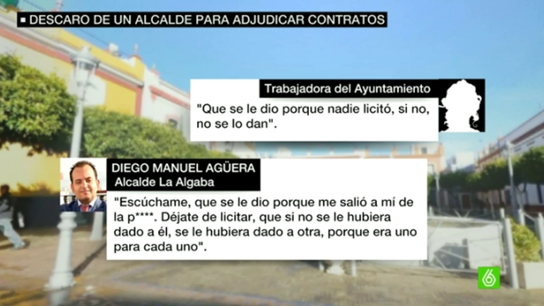 Las conversaciones del alcalde de La Algaba que destapan contratos a dedo