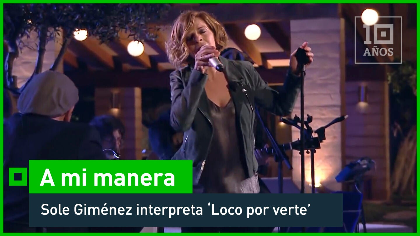 La cantante espa&ntilde;ola Sole Gim&eacute;nez versiona la canci&oacute;n 'Loco por verte' del disco 'Sangre espa&ntilde;ola' para homenajear a su compa&ntilde;ero Manolo Tena en A mi manera. La artista interpreta el &eacute;xito de principios de los 90 del exvocalista de Alarma!!!, llev&aacute;ndosela a su terreno con voz y m&uacute;sica en directo.