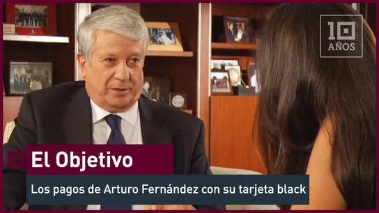 Los pagos de Arturo Fernández con sus tarjeta black El Objetivo