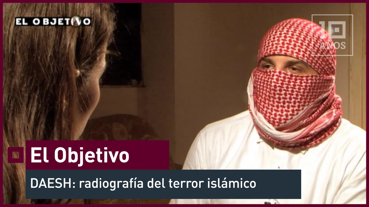 DAESH: radiografía del terror islámico El Objetivo