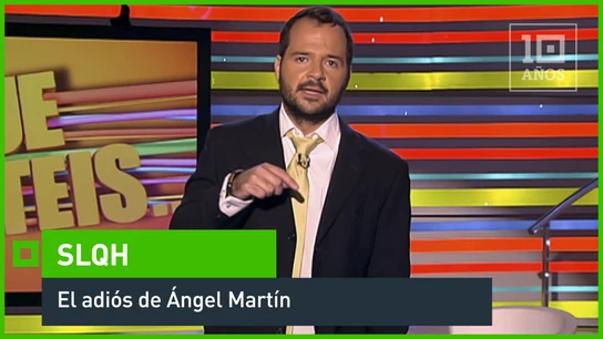 El adiós de Ángel Martín Sé lo que hicisteis