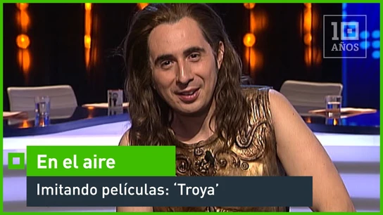 Imitando películas: Troya En el aire
