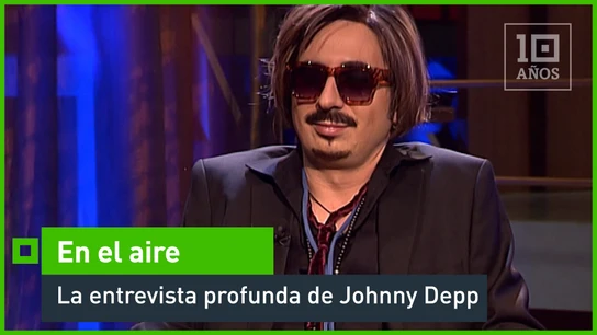 La entrevista profunda de Johnny Depp En el aire