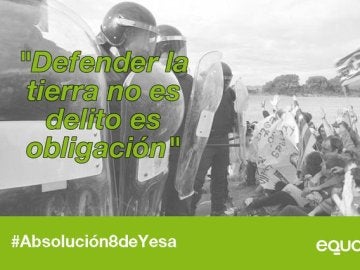 Cartel de Equo pidiendo la absolución de 'los 8 de Yesa' Cartel de Equo pidiendo la absolución de 'los 8 de Yesa'