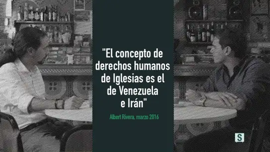 Cartón vídeo "El concepto de derechos humanos de Iglesias es el de Venezuela e Irán" Cartón vídeo "El concepto de derechos humanos de Iglesias es el de Venezuela e Irán"