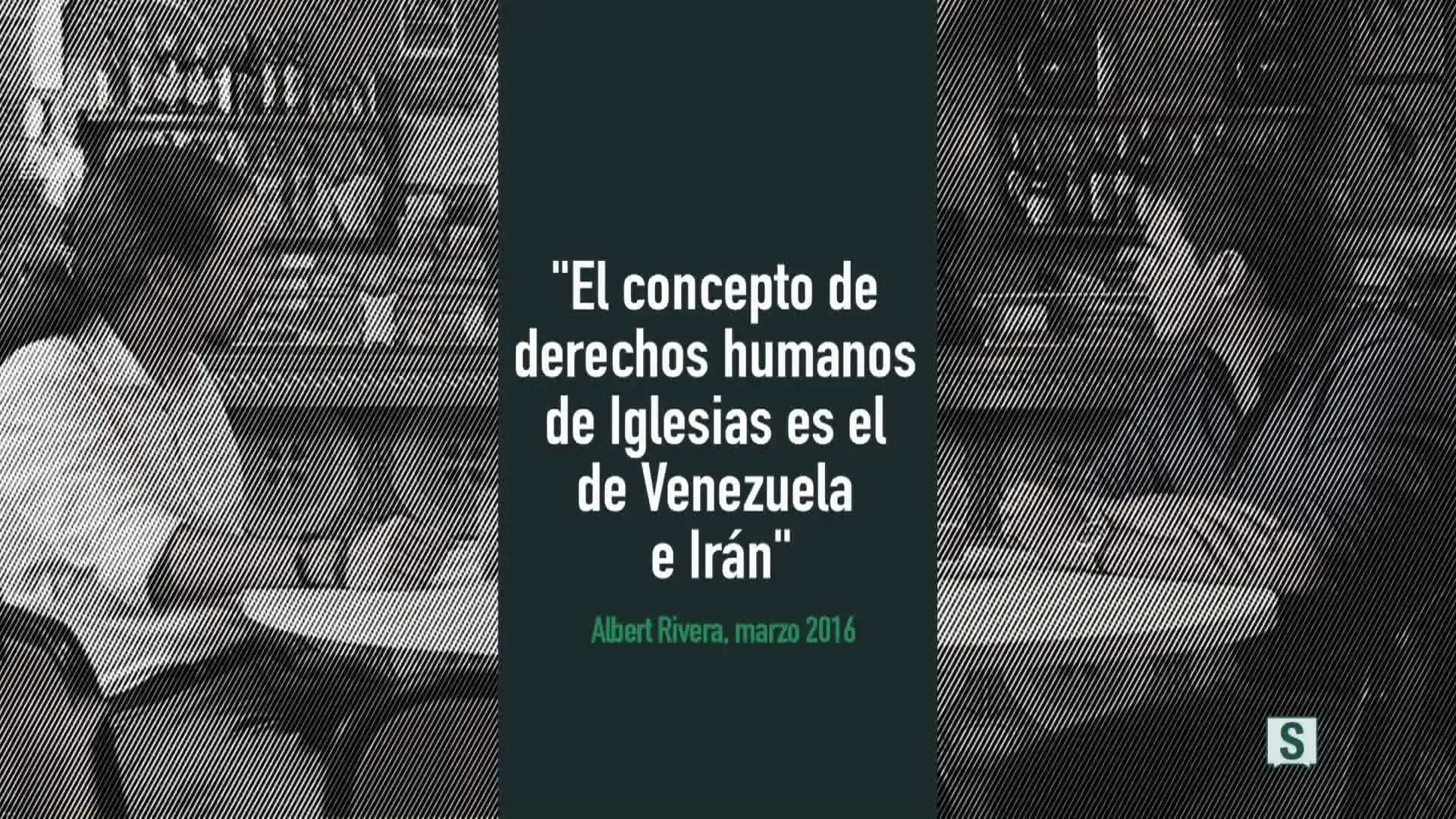 Cartón vídeo "El concepto de derechos humanos de Iglesias es el de Venezuela e Irán" Cartón vídeo "El concepto de derechos humanos de Iglesias es el de Venezuela e Irán"