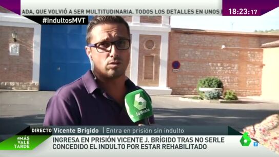 Frame 279.322205 de: Rechazan el indulto a Vicente que entra en prisi&oacute;n pese a estar rehabilitado: "Hay peligro de recaer all&iacute;"