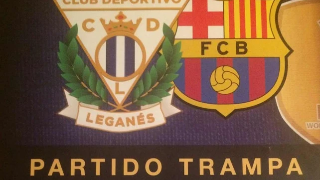 El ingenioso cartel del Leganés-Barça.