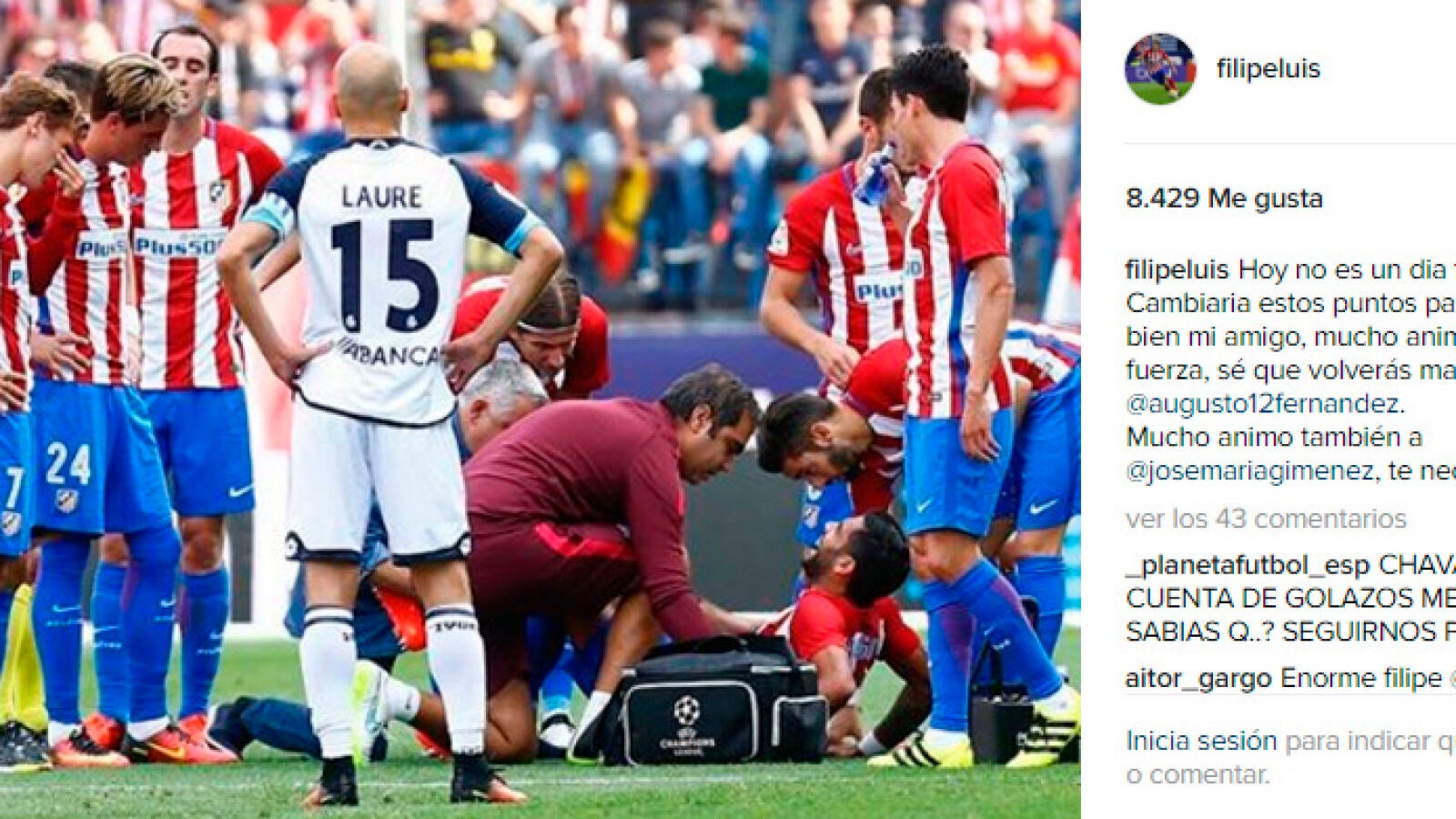 Mensaje de apoyo de Filipe Luis tras la lesi&oacute;n de Augusto en Instagram