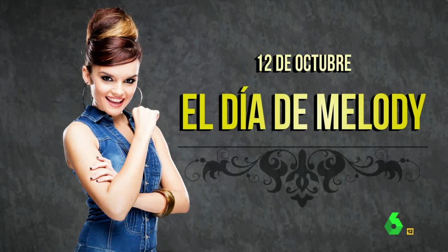 El 12 de octubre, el D&iacute;a de Melody