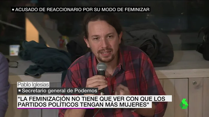 Frame 13.394525 de: Pablo Iglesias: "La feminización no tiene nada que ver con que los partidos tengan más mujeres" Frame 13.394525 de: Pablo Iglesias: "La feminización no tiene nada que ver con que los partidos tengan más mujeres"