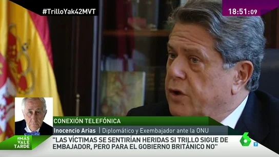Frame 68.255796 de: Inocencio Arias: "Las víctimas se sentirían heridas si Trillo sigue de embajador, pero para el gobierno británico no" Frame 68.255796 de: Inocencio Arias: "Las víctimas se sentirían heridas si Trillo sigue de embajador, pero para el gobierno británico no"