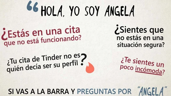 'Ángela', el código para alertar de que estás en una situación insegura 'Ángela', el código para alertar de que estás en una situación insegura