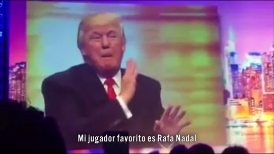 Donald Trump asegura que Nadal es su jugador favorito Donald Trump asegura que Nadal es su jugador favorito