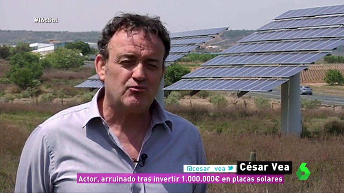 C&eacute;sar Vea, el actor que perdi&oacute; m&aacute;s de 800.000 euros por invertir en huertos solares
