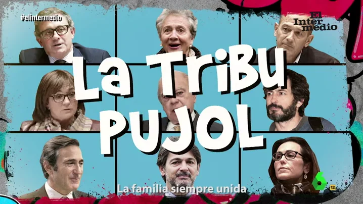 La 'Tribu Pujol'