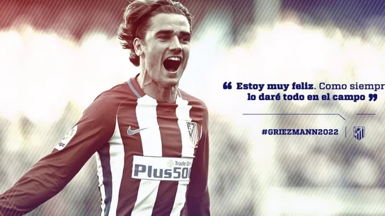 Griezmann, rojiblanco hasta junio de 2022 Griezmann, rojiblanco hasta junio de 2022