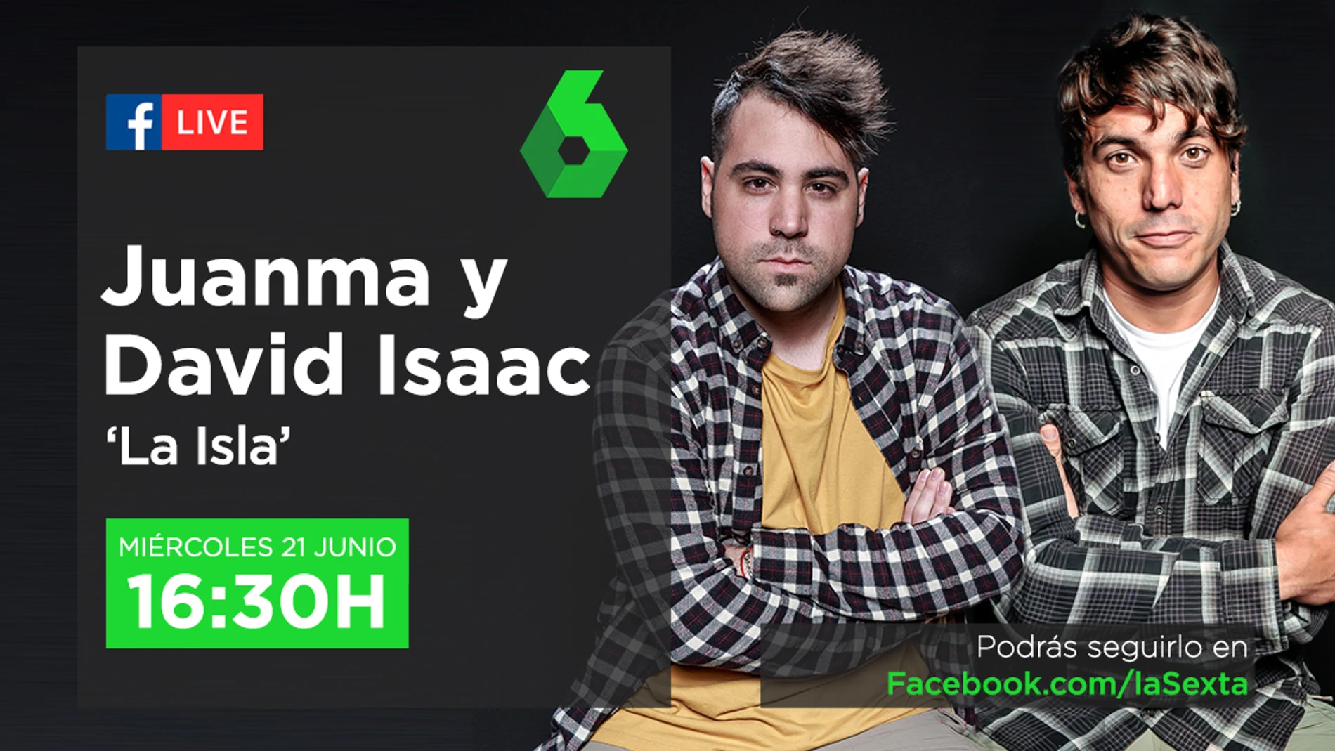 Facebook Live - Juanma y David Isaac