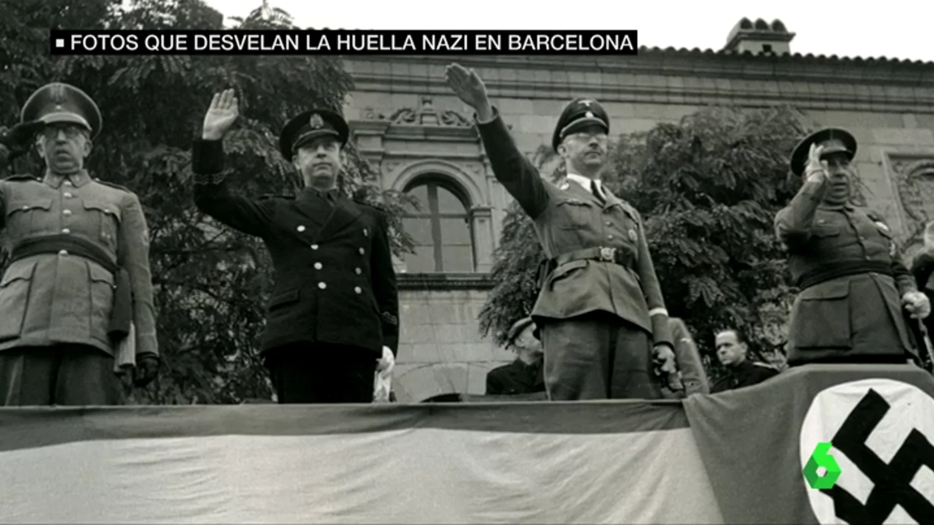 Estas son las imágenes que desvelan la huella nazi en Barcelona