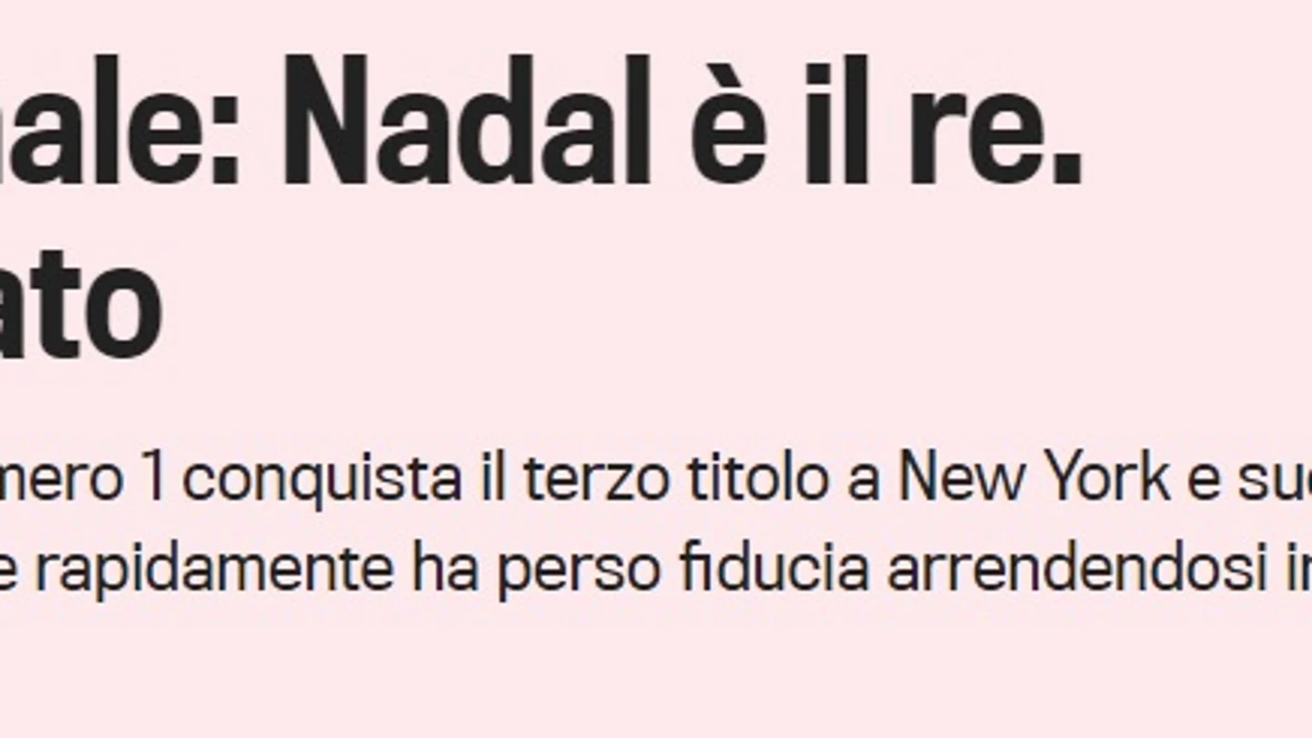 La portada de la Gazzetta dello Sport tras el triunfo de Nadal La portada de la Gazzetta dello Sport tras el triunfo de Nadal