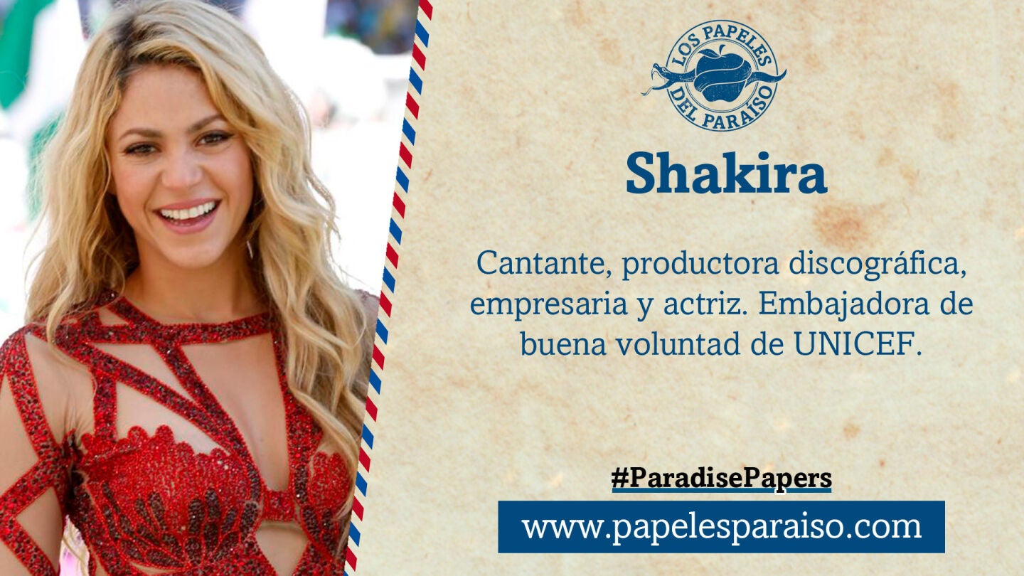 Shakira, implicada en los Papeles del Para&iacute;so