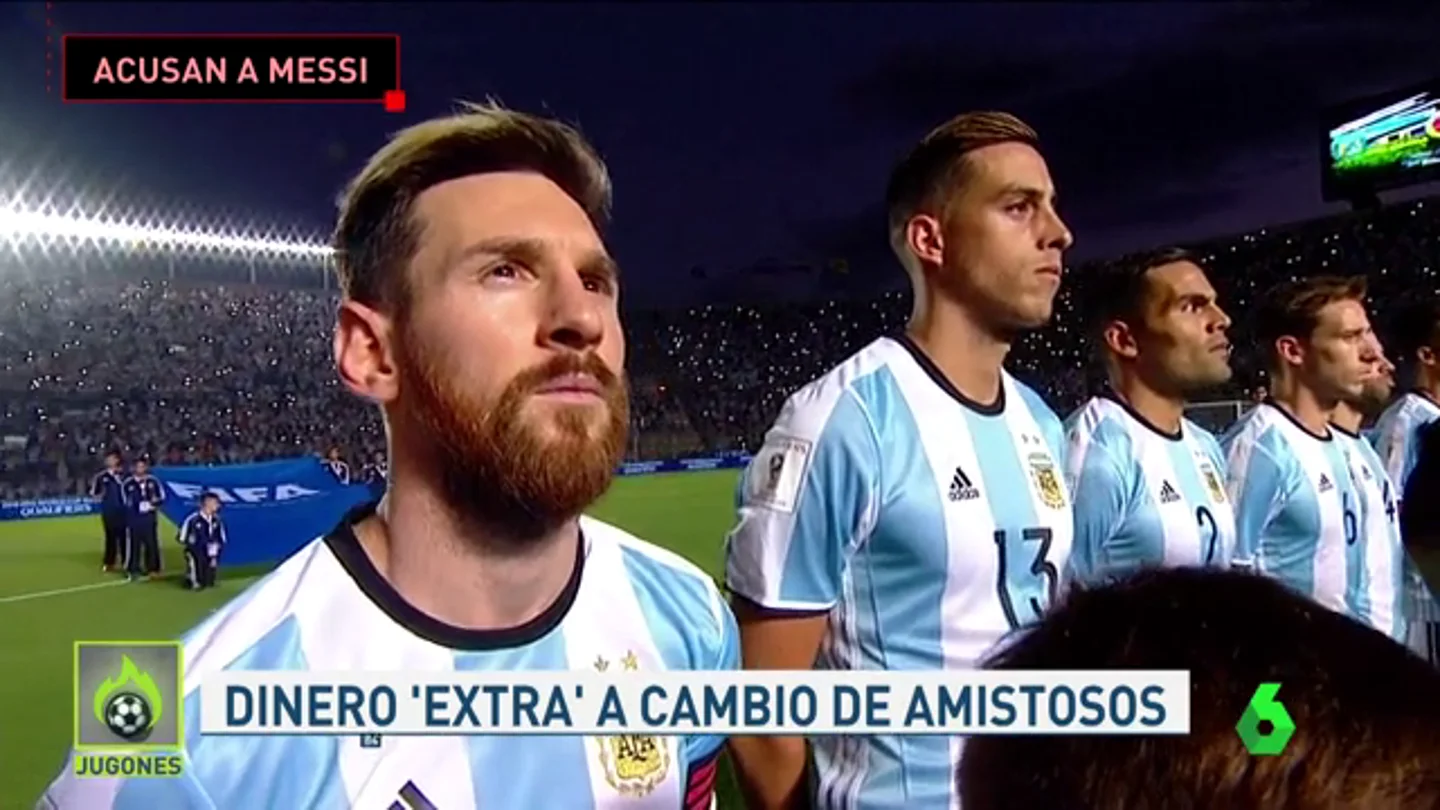 ACUSAN A MESSI DE COBRAR SOBORNOS POR JUGAR AMISTOSOS ACUSAN A MESSI DE COBRAR SOBORNOS POR JUGAR AMISTOSOS