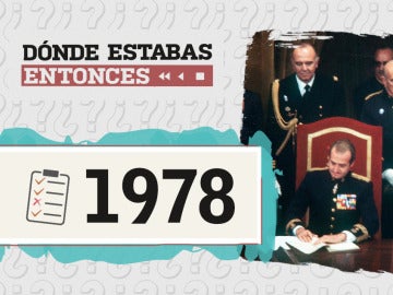 Test 1978 - Dónde estabas entonces Test 1978 - Dónde estabas entonces