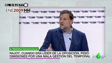 Mariano Rajoy, desde la oposición, reclamando la mala gestión de un temporal: "Se trata a los ciudadanos a patadas"
