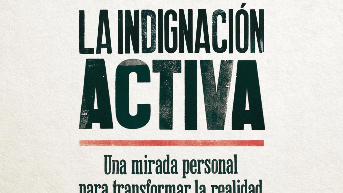 Portada del libro 'La indignación activa', de Baltasar Garzón Portada del libro 'La indignación activa', de Baltasar Garzón