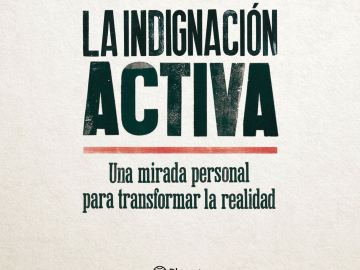 Portada del libro 'La indignación activa', de Baltasar Garzón Portada del libro 'La indignación activa', de Baltasar Garzón