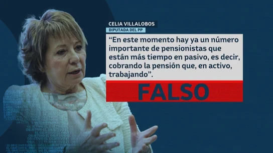 El dato falso de Celia Villalobos sobre los pensionistas El dato falso de Celia Villalobos sobre los pensionistas