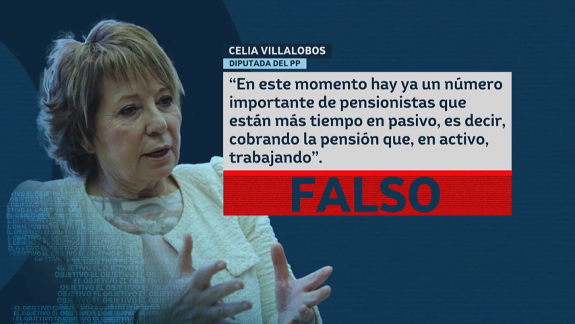 El dato falso de Celia Villalobos sobre los pensionistas