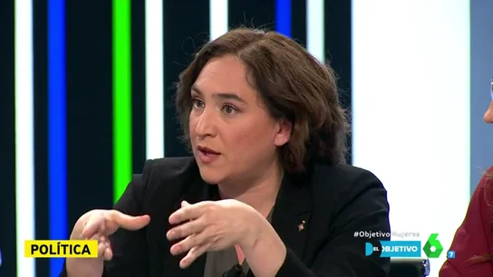 Ada Colau en El Objetivo Ada Colau en El Objetivo