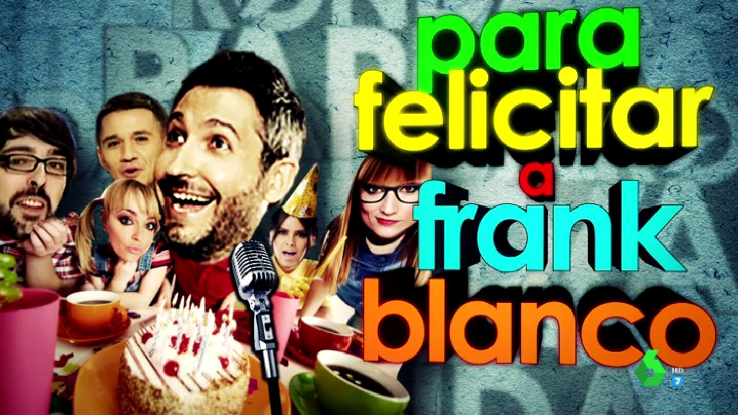Cumplea&ntilde;os para felicitar a Frank Blanco