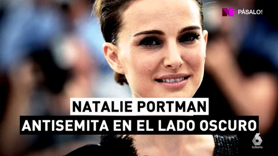 Natalie Portman: la enemiga número 1 de Israel Natalie Portman: la enemiga número 1 de Israel