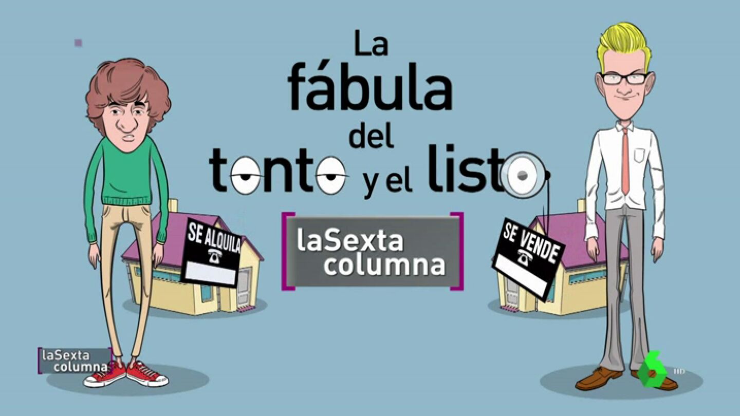 'La f&aacute;bula del tonto y el listo'