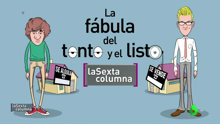 'La fábula del tonto y el listo'