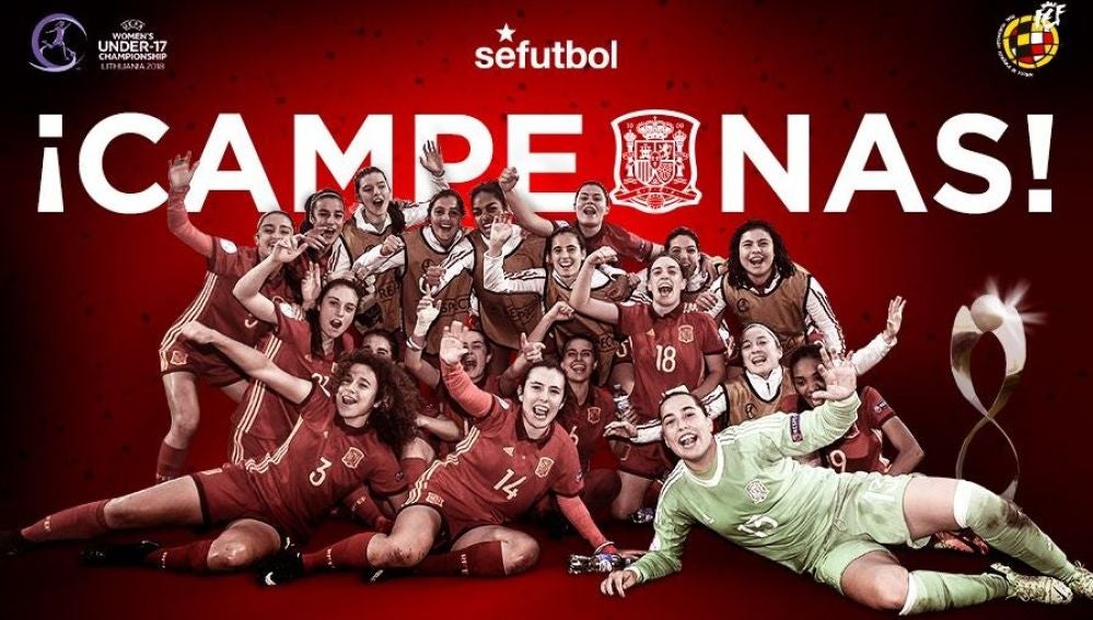La selección española femenina sub-17 se proclama campeona de Europa